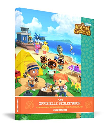 Animal Crossing: New Horizons – Das offizielle Begleitbuch: Die Rundum-Reiseführer für den perfekten Inselurlaub