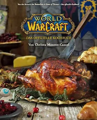 World of Warcraft: Das offizielle Kochbuch