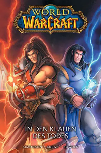 World of Warcraft - Graphic Novel: Bd. 2: In den Klauen des Todes