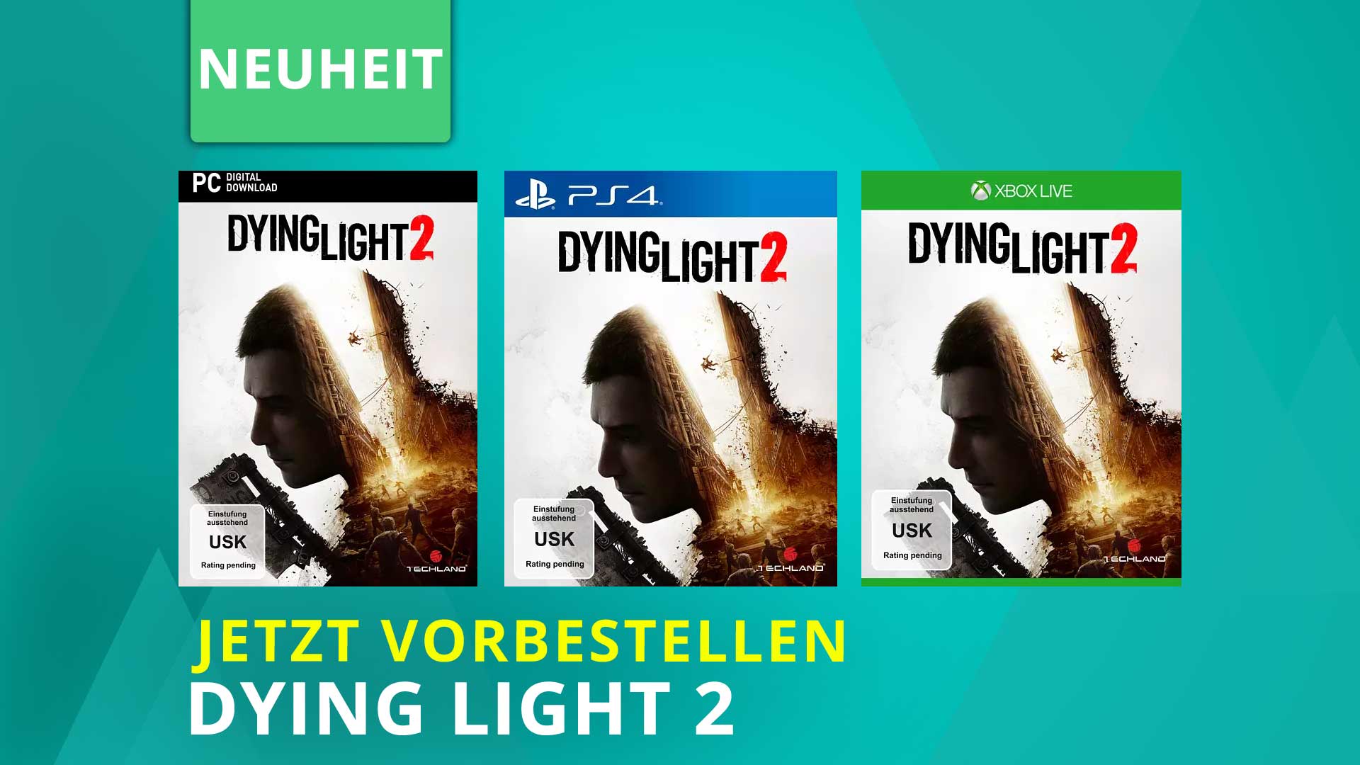 Dying Light 2 für PC, PS4 & Xbox One vorbestellen