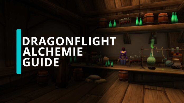 WoW Dragonflight Alchemie Guide