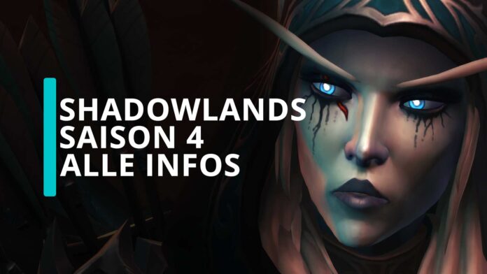 WoW Shadowlands Saison 4: Das müsst ihr wissen