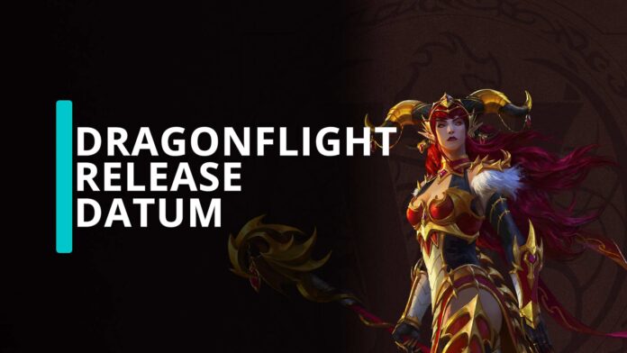 WoW Dragonflight Release-Datum