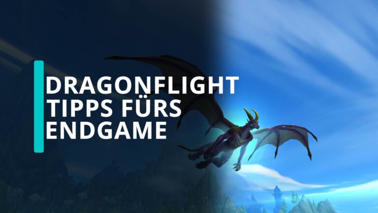 WoW Dragonflight: Level 70 und dann? 6 Tipps zum Endgame