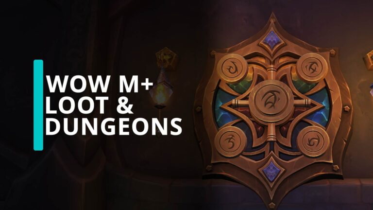 WoW Mythisch Plus Dragonflight Saison 1: Loot-Tabelle & Dungeon-Rotation