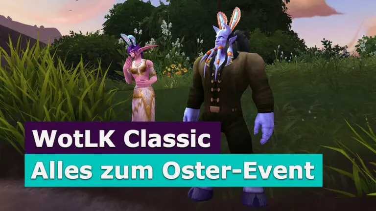 WoW WotLK Classic Nobelgartenfest Guide: Quests, Mount, Erfolge und alle Infos